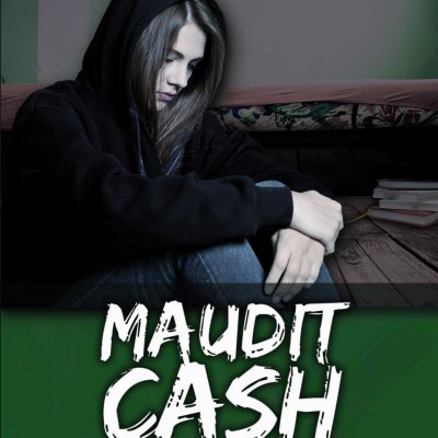 Couverture du livre "Maudit cash" de Nadia Bellehumeur