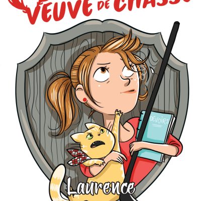 Un aperçu de la couverture du livre Veuve de chasse: Laurence, par Marie-Millie Dessureault
