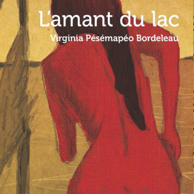 Virginia Pésémapéo Bordeleau, l'Amant du lac, Éditions Mémoire d'encrier 2013, 137 pages