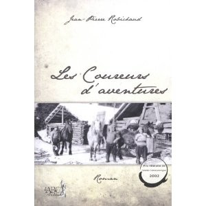 Auteur : Robichaud, Jean-Pierre Genre : roman Parution : juin 2012 Format : 6 X 9, 296 pages Éditeur : ABC DE L’EDITION  ISBN: 978-2-922952-46-9