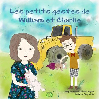 Couverture de l'album Les petits gestes de William et Charlie