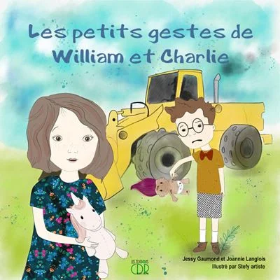 Couverture de l'album Les petits gestes de William et Charlie